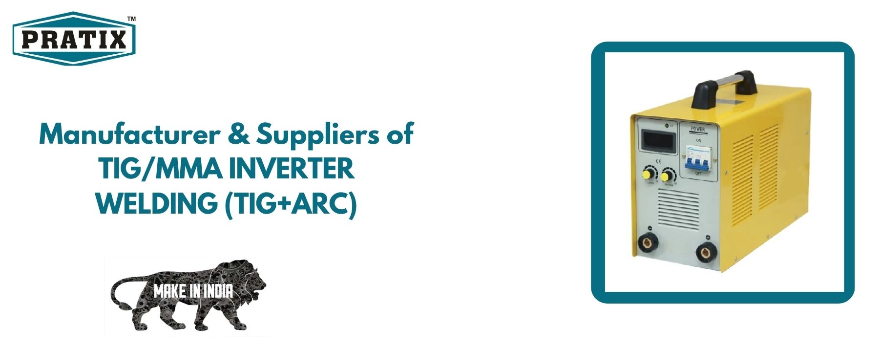 PRATIX TIG/MMA INVERTER WELDING (TIG+ARC)